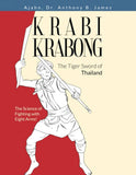 Krabi Krabong, The Tiger Sword of Thailand - Paperback Book
