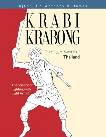 Krabi Krabong, The Tiger Sword of Thailand - Paperback Book