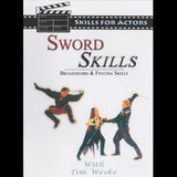 Sword Skills - Broadsword & Fencing Skills for Actors